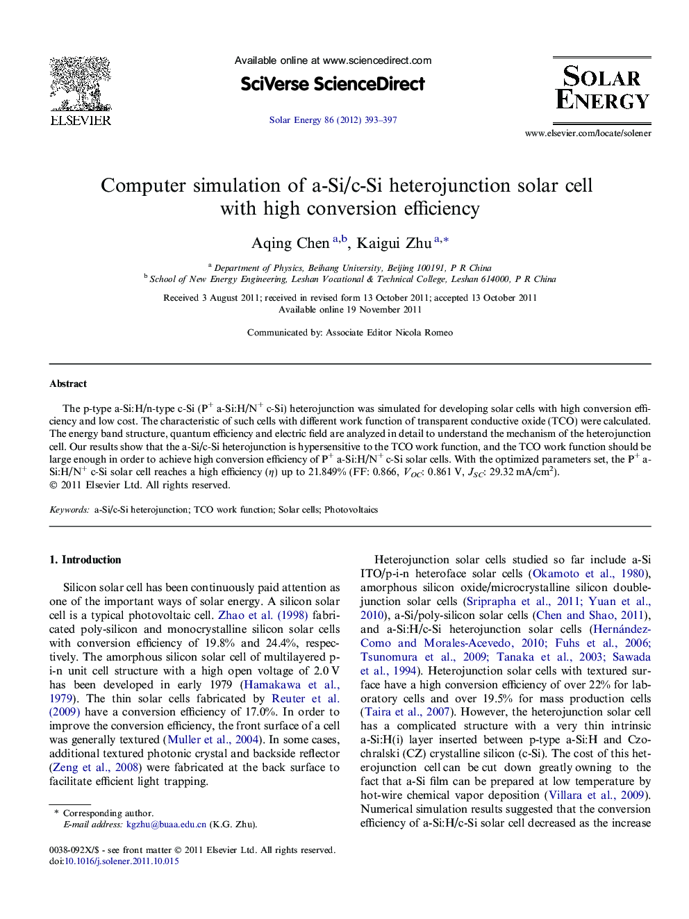 Computer simulation of a-Si/c-Si heterojunction solar cell with high conversion efficiency