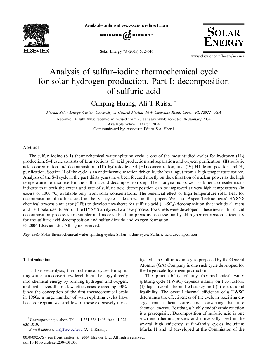 Analysis of sulfur-iodine thermochemical cycle for solar hydrogen production. Part I: decomposition of sulfuric acid