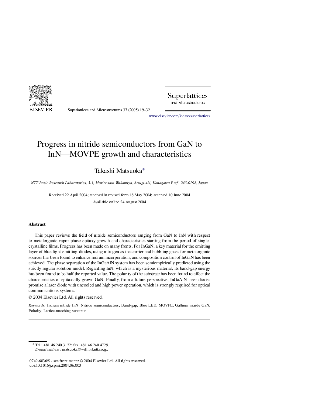 Progress in nitride semiconductors from GaN to InN-MOVPE growth and characteristics