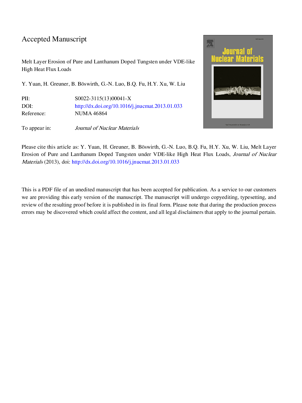 Melt layer erosion of pure and lanthanum doped tungsten under VDE-like high heat flux loads