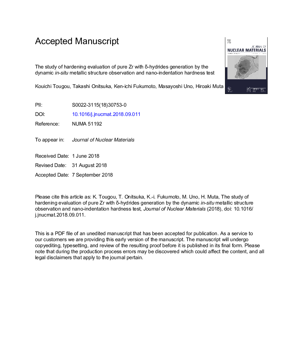 The study of hardening evaluation of pure Zr with Î´-hydrides generation by the dynamic in-situ metallic structure observation and nano-indentation hardness test