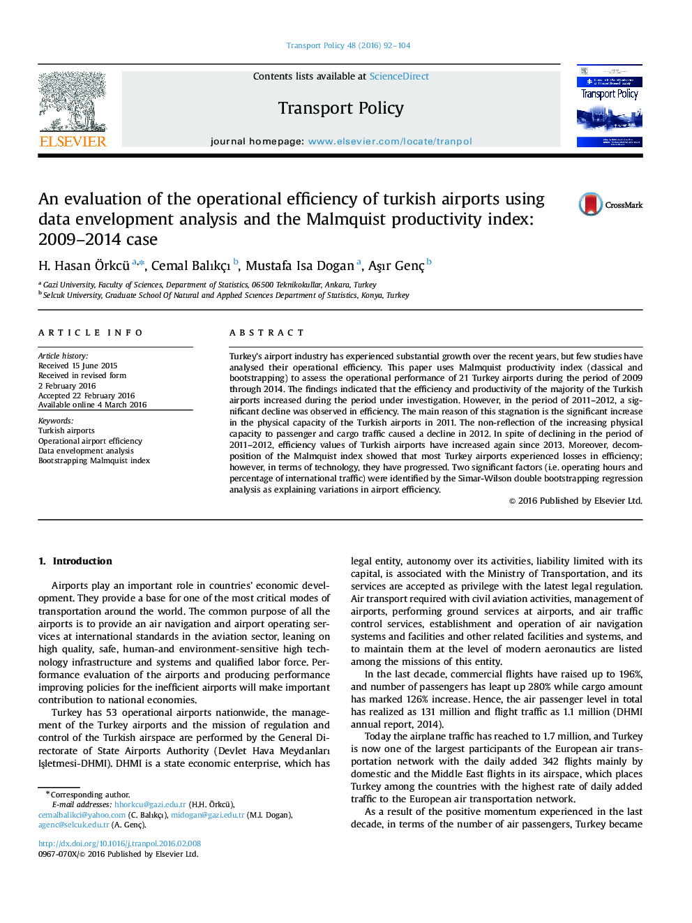 An evaluation of the operational efficiency of turkish airports using data envelopment analysis and the Malmquist productivity index: 2009–2014 case