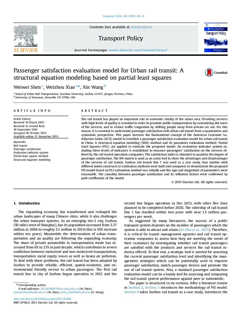 Passenger satisfaction evaluation model for Urban rail transit: A structural equation modeling based on partial least squares