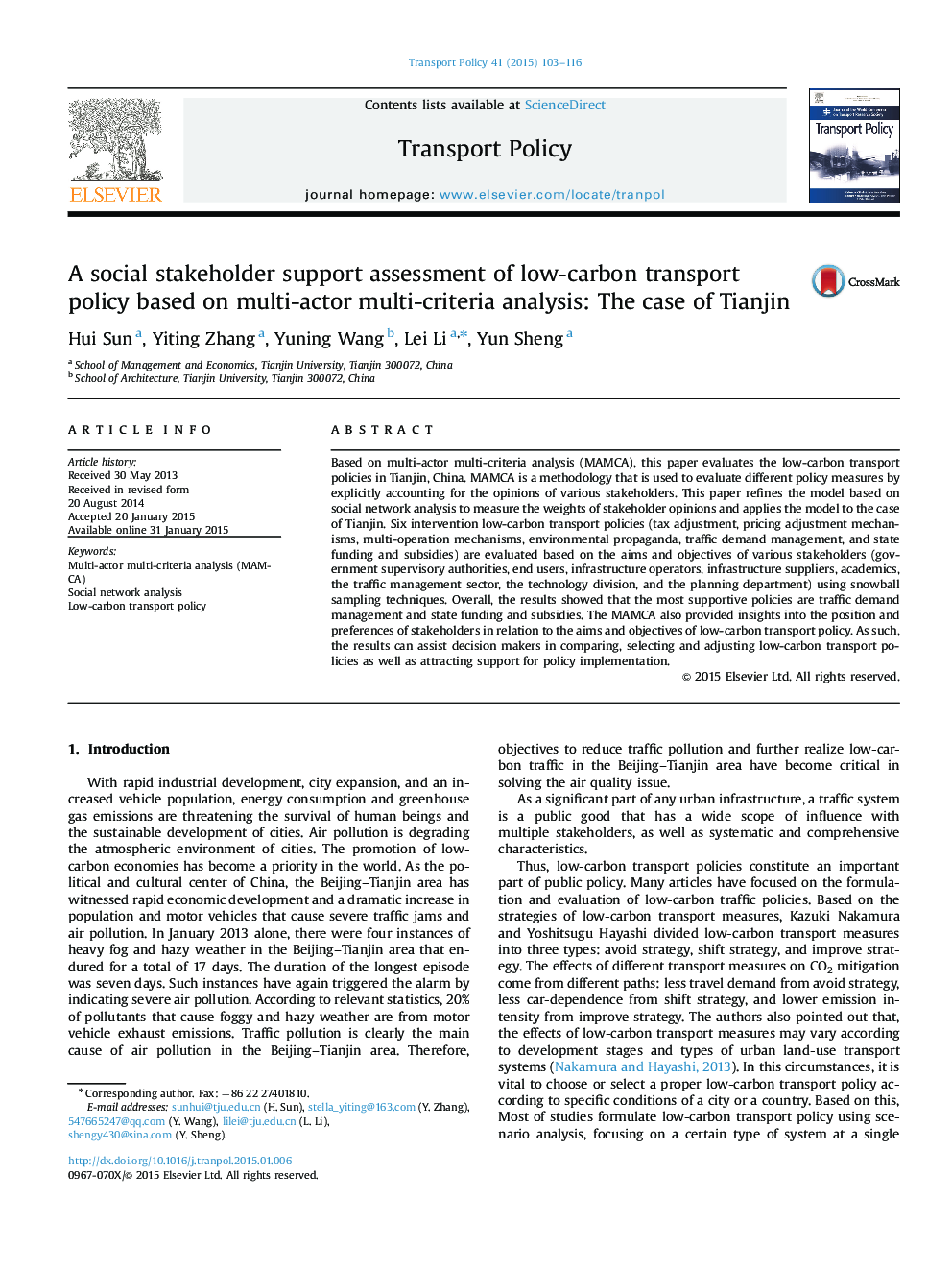 A social stakeholder support assessment of low-carbon transport policy based on multi-actor multi-criteria analysis: The case of Tianjin