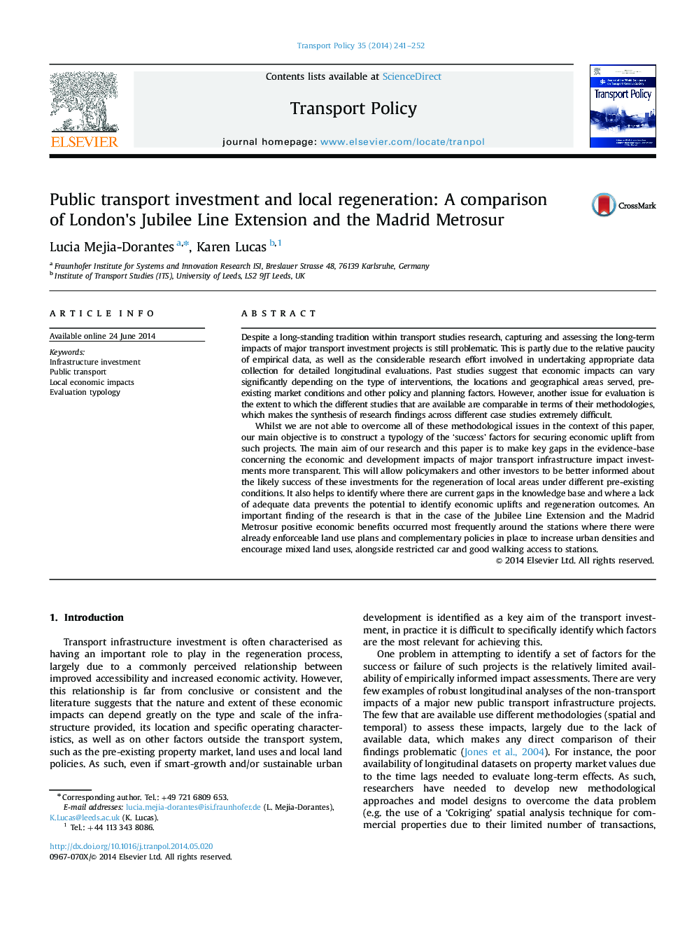 Public transport investment and local regeneration: A comparison of London׳s Jubilee Line Extension and the Madrid Metrosur