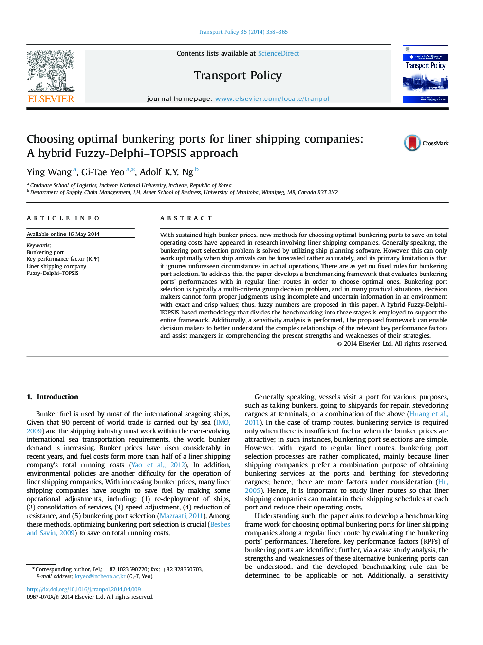 Choosing optimal bunkering ports for liner shipping companies: A hybrid Fuzzy-Delphi–TOPSIS approach