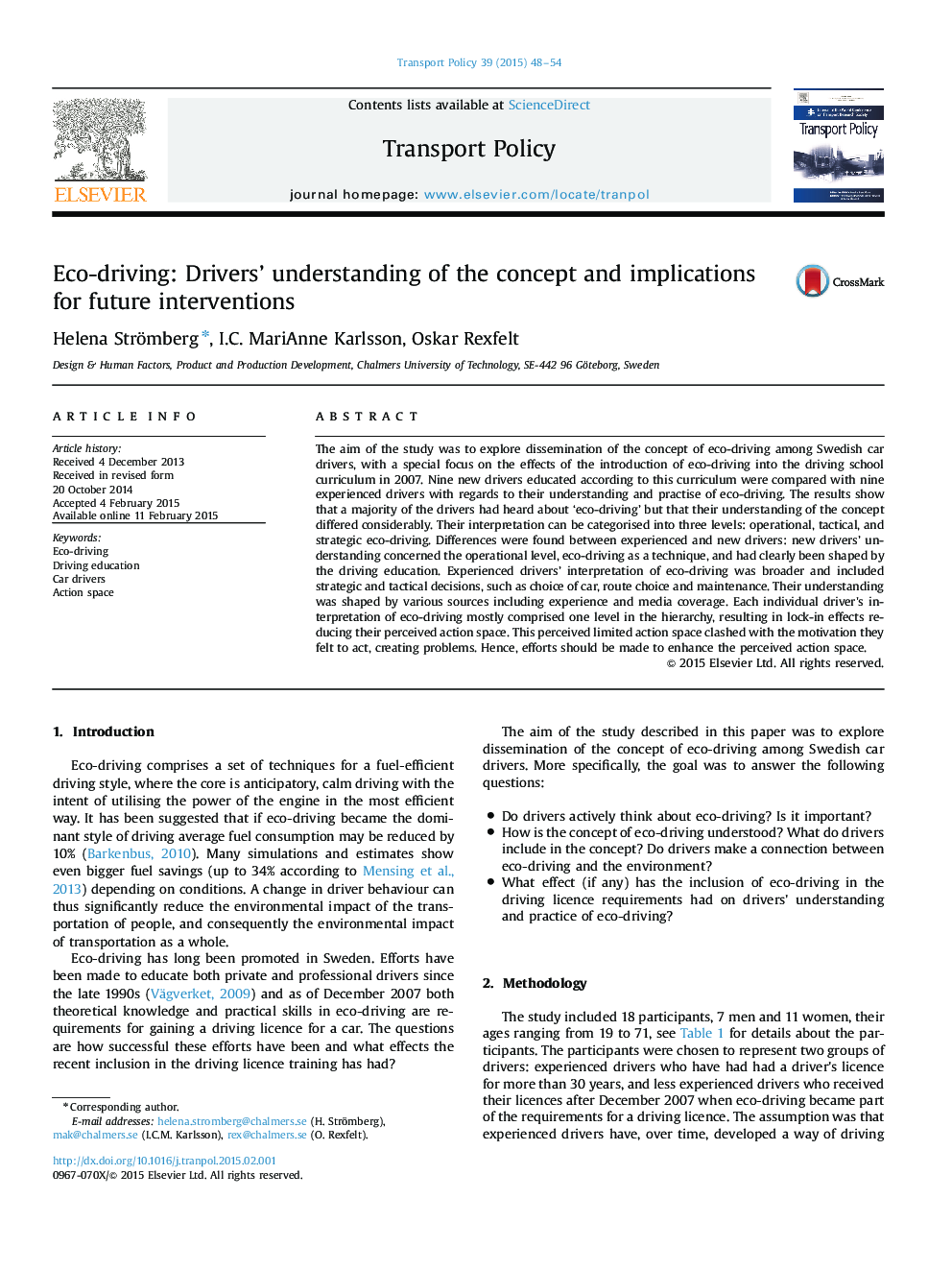 Eco-driving: Drivers’ understanding of the concept and implications for future interventions