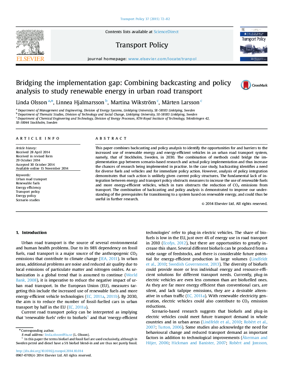 Bridging the implementation gap: Combining backcasting and policy analysis to study renewable energy in urban road transport