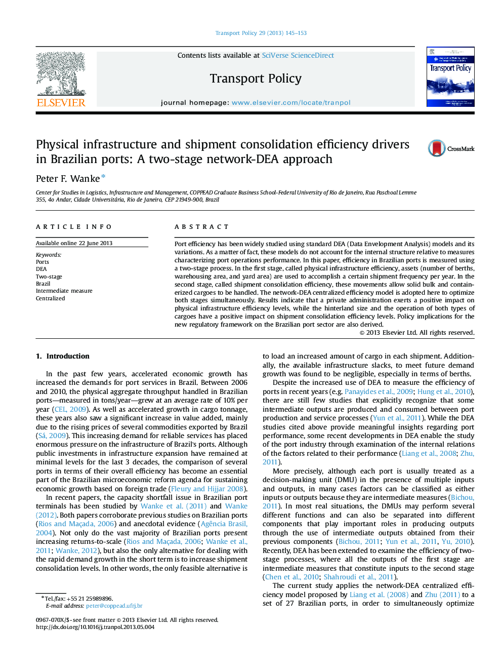 Physical infrastructure and shipment consolidation efficiency drivers in Brazilian ports: A two-stage network-DEA approach