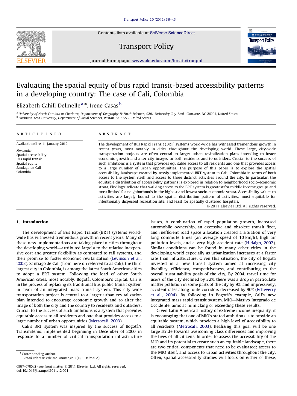 Evaluating the spatial equity of bus rapid transit-based accessibility patterns in a developing country: The case of Cali, Colombia