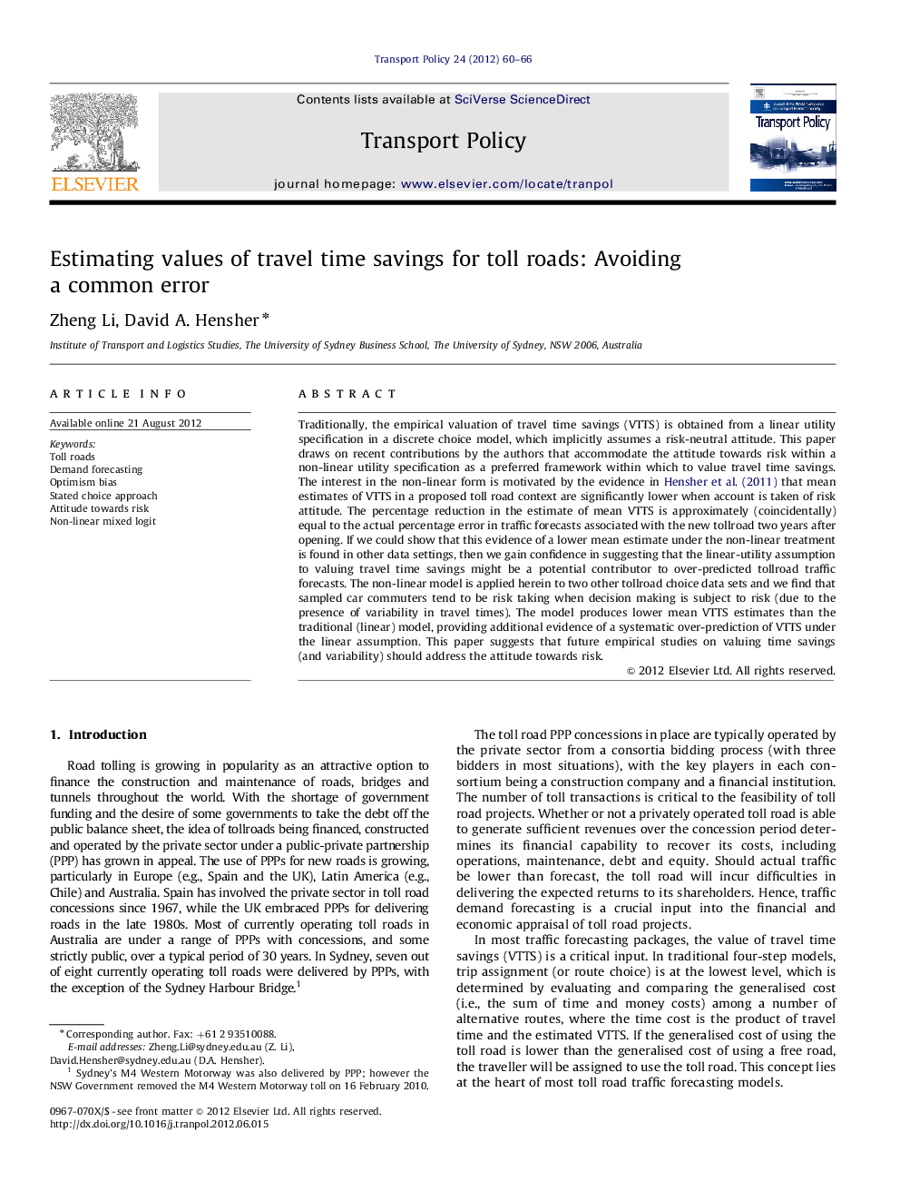 Estimating values of travel time savings for toll roads: Avoiding a common error