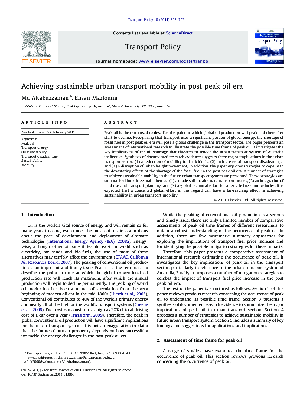 Achieving sustainable urban transport mobility in post peak oil era