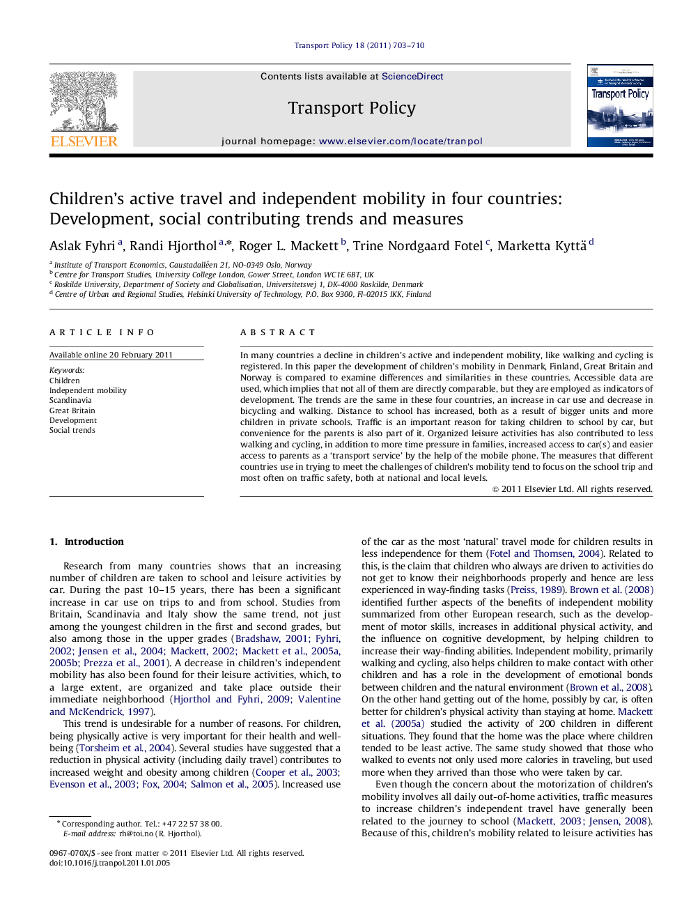 Children's active travel and independent mobility in four countries: Development, social contributing trends and measures