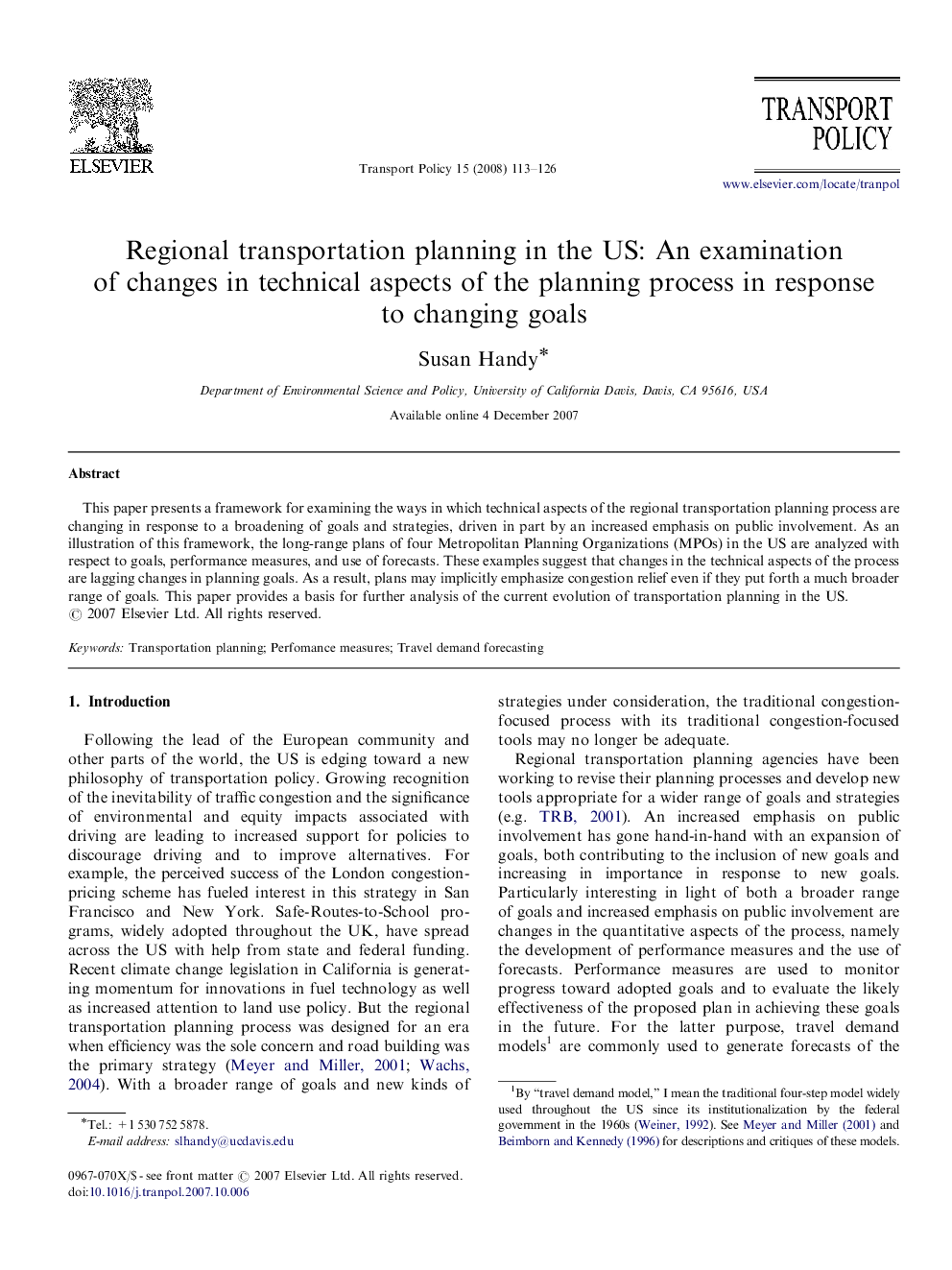 Regional transportation planning in the US: An examination of changes in technical aspects of the planning process in response to changing goals