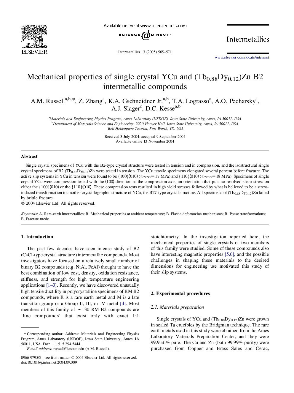 Mechanical properties of single crystal YCu and (Tb0.88Dy0.12)Zn B2 intermetallic compounds