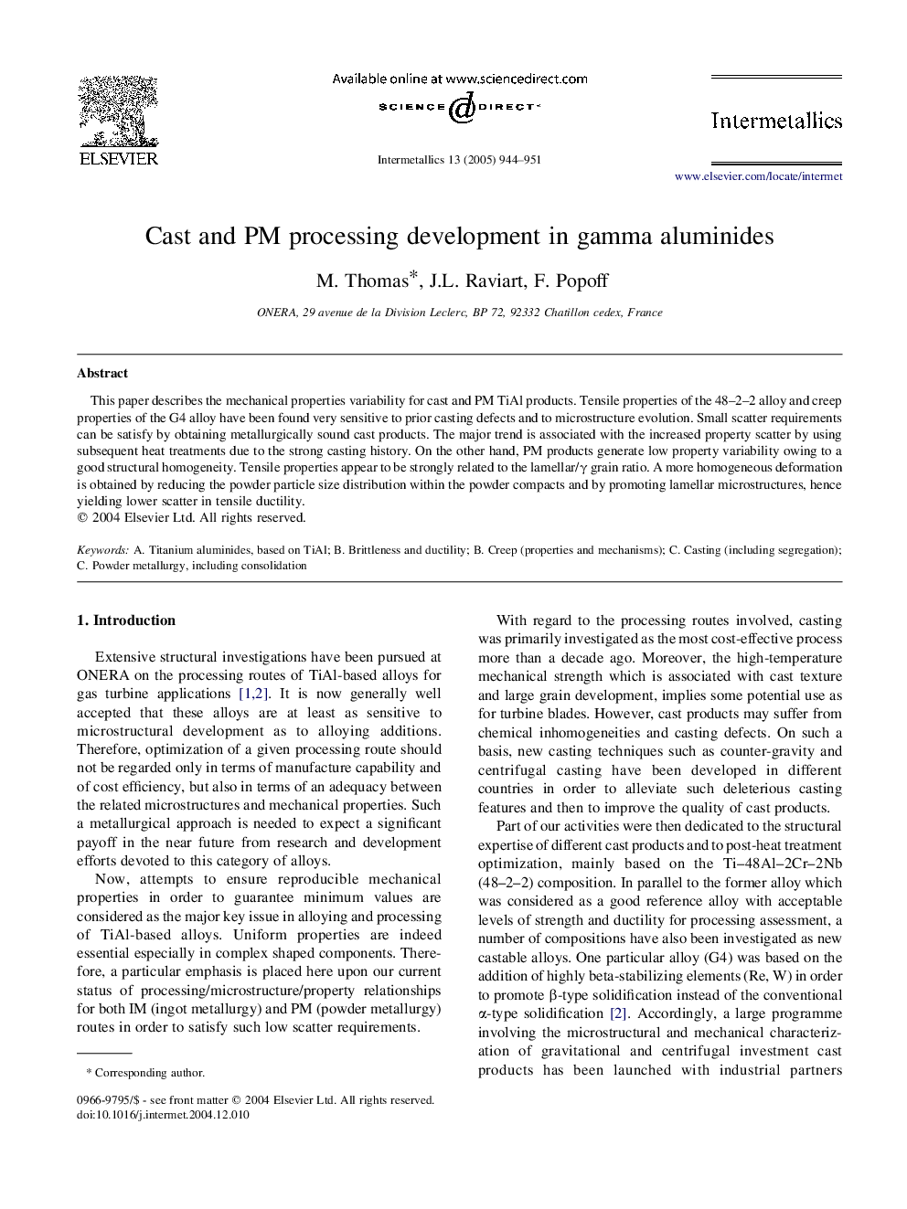 Cast and PM processing development in gamma aluminides