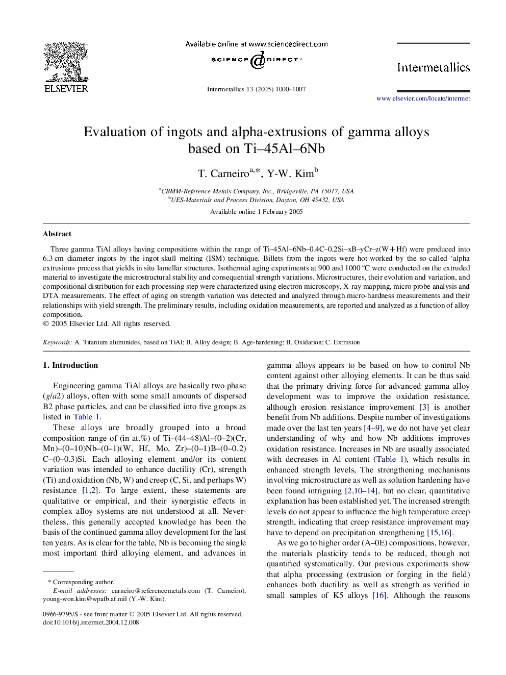 Evaluation of ingots and alpha-extrusions of gamma alloys based on Ti-45Al-6Nb