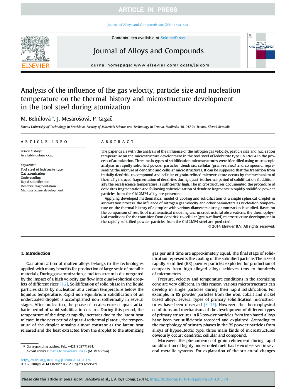 Analysis of the influence of the gas velocity, particle size and nucleation temperature on the thermal history and microstructure development in the tool steel during atomization