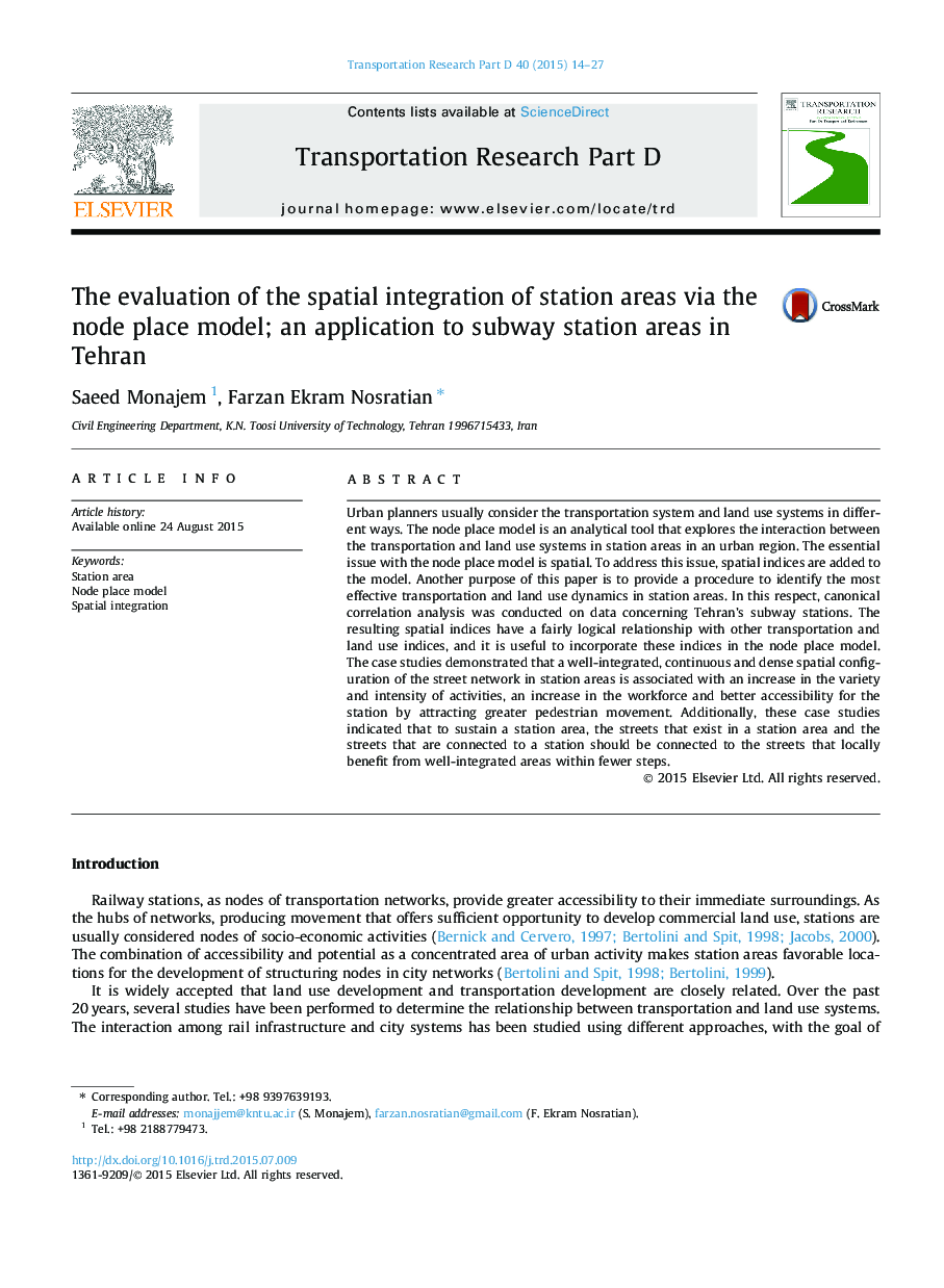 The evaluation of the spatial integration of station areas via the node place model; an application to subway station areas in Tehran