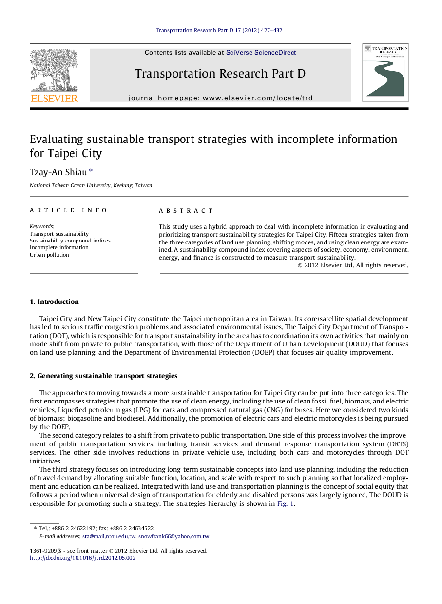 Evaluating sustainable transport strategies with incomplete information for Taipei City