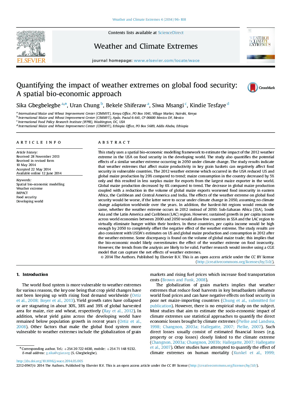 Quantifying the impact of weather extremes on global food security: A spatial bio-economic approach