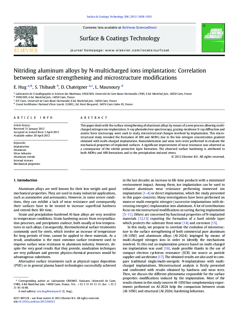 عکس صفحه اول مقاله: Nitriding aluminum alloys by N-multicharged ions implantation: Correlation between surface strengthening and microstructure modifications Nitriding aluminum alloys by N-multicharged ions implantation: Correlation between surface strengthening and microstructure modifications
