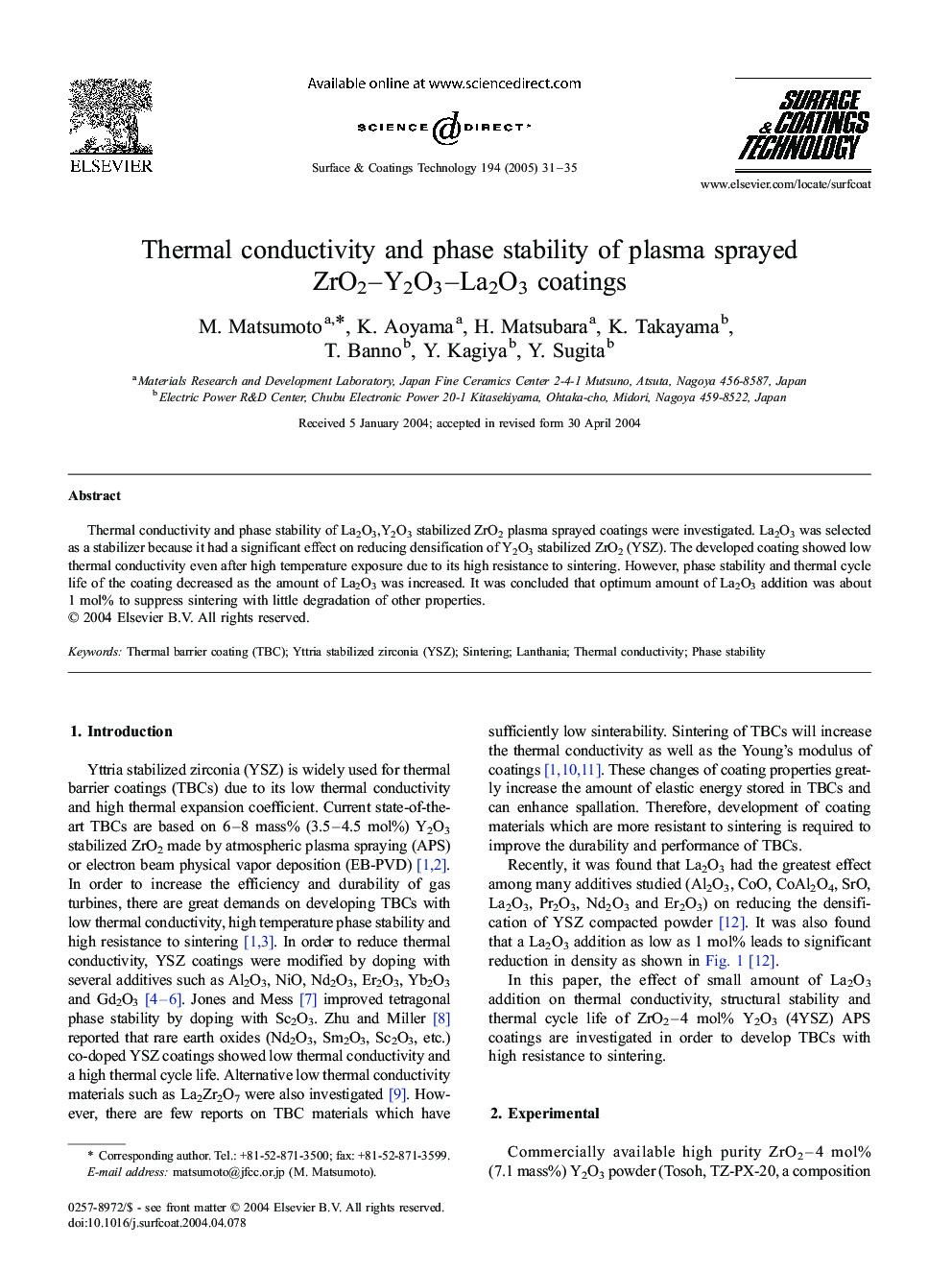 عکس صفحه اول مقاله: Thermal conductivity and phase stability of plasma sprayed ZrO2-Y2O3-La2O3 coatings Thermal conductivity and phase stability of plasma sprayed ZrO2-Y2O3-La2O3 coatings