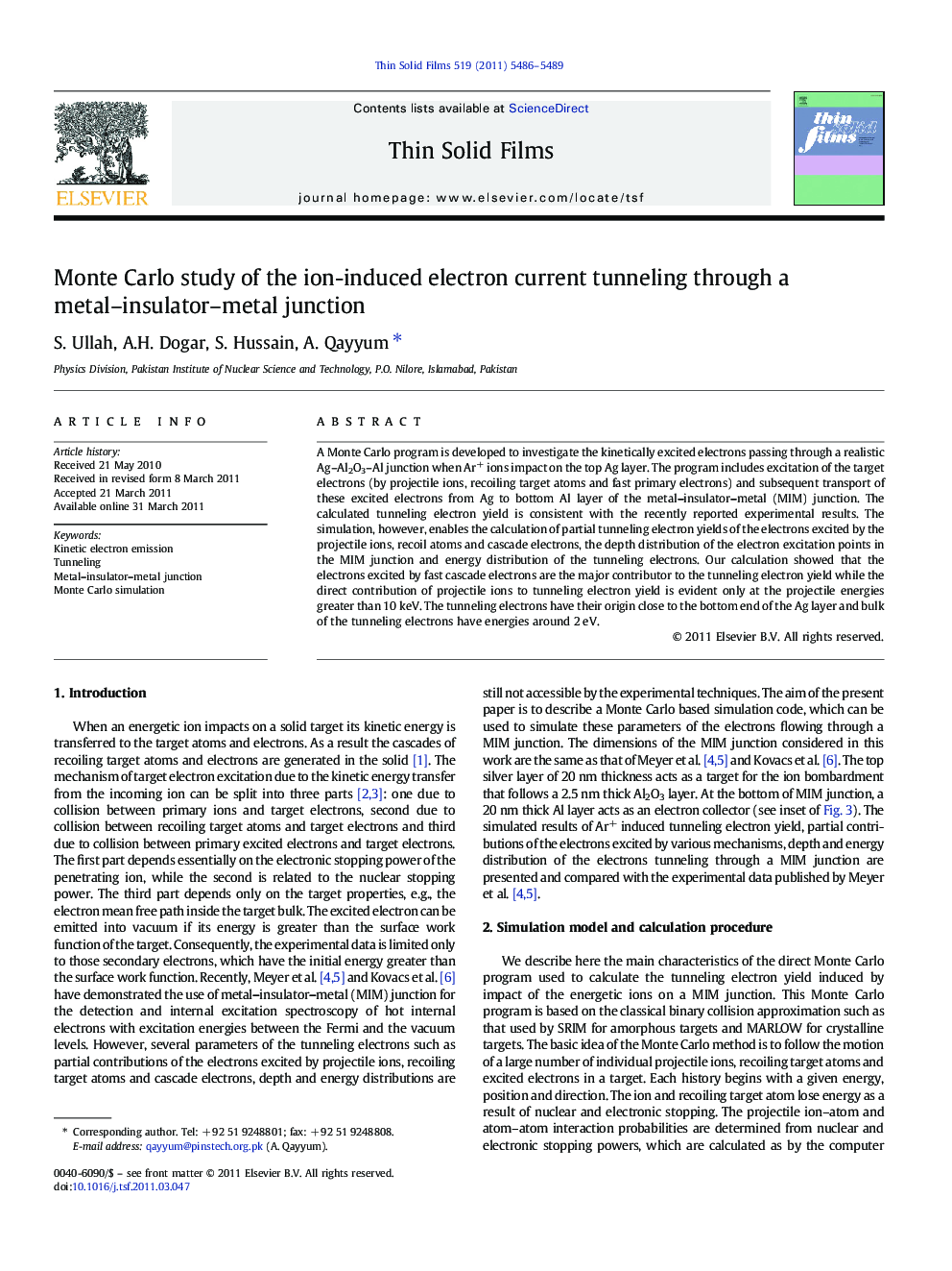 Monte Carlo study of the ion-induced electron current tunneling through a metal-insulator-metal junction