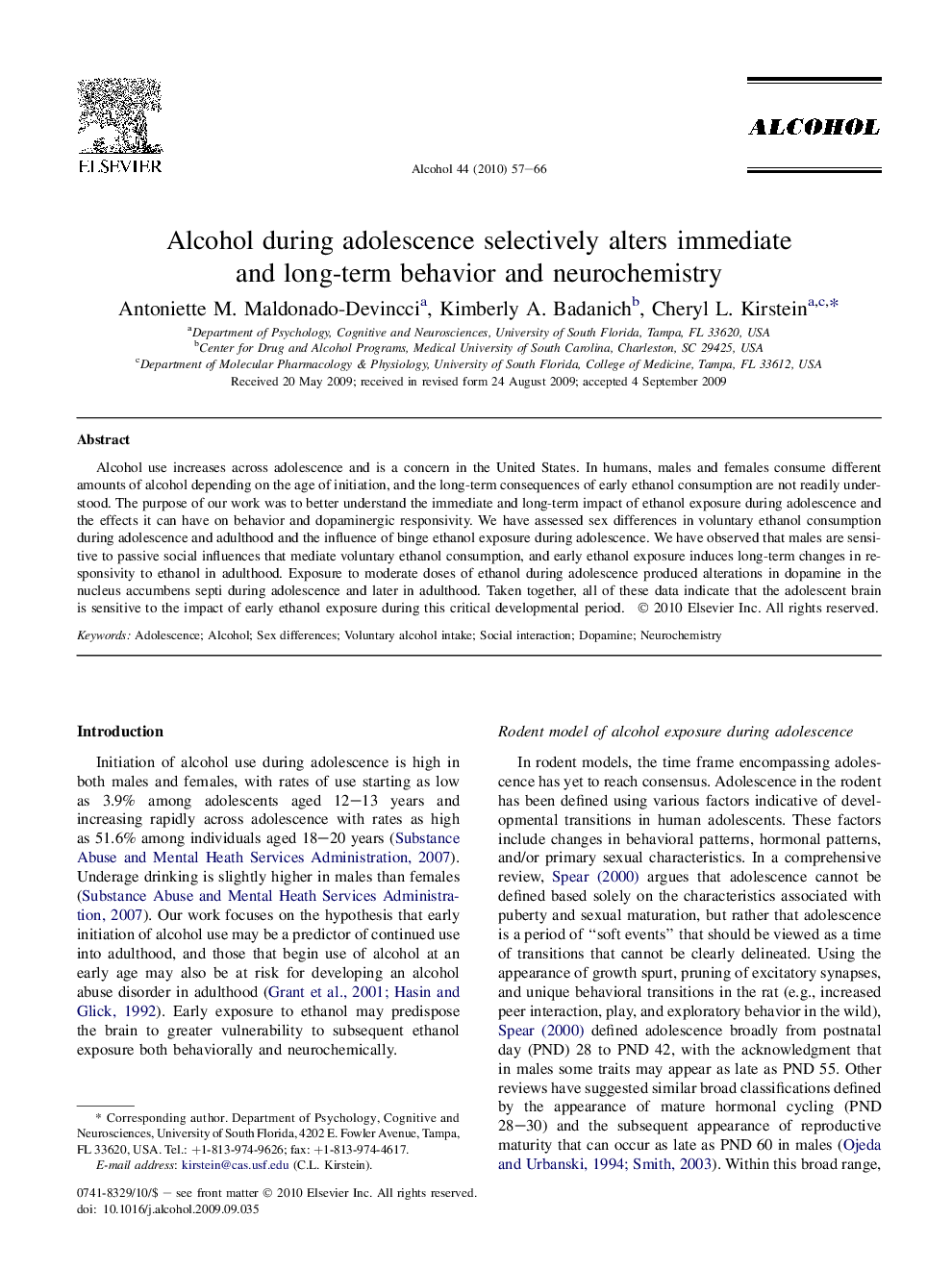 Alcohol during adolescence selectively alters immediate and long-term behavior and neurochemistry