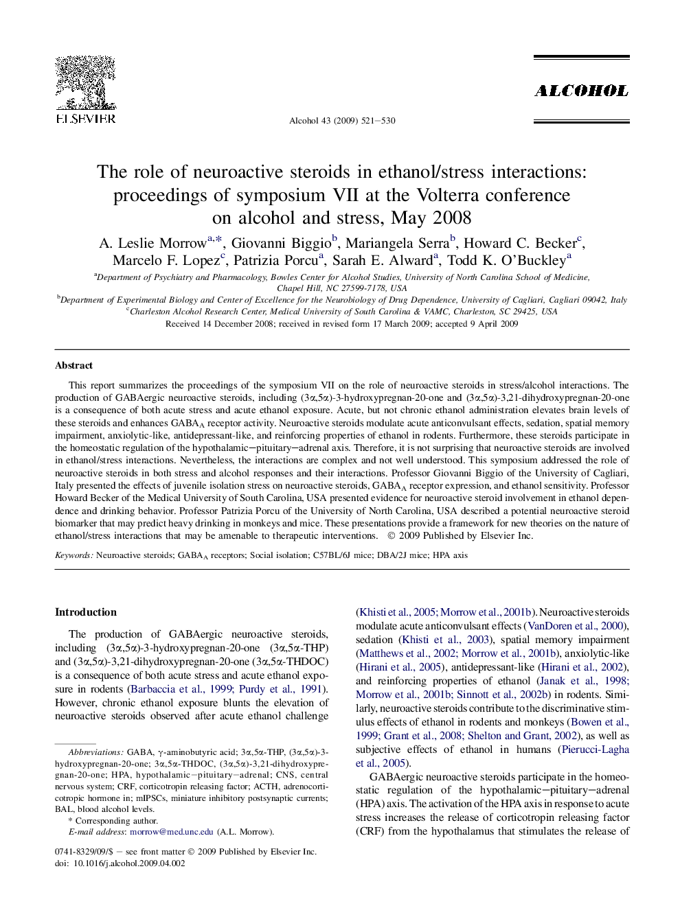 The role of neuroactive steroids in ethanol/stress interactions: proceedings of symposium VII at the Volterra conference on alcohol and stress, May 2008