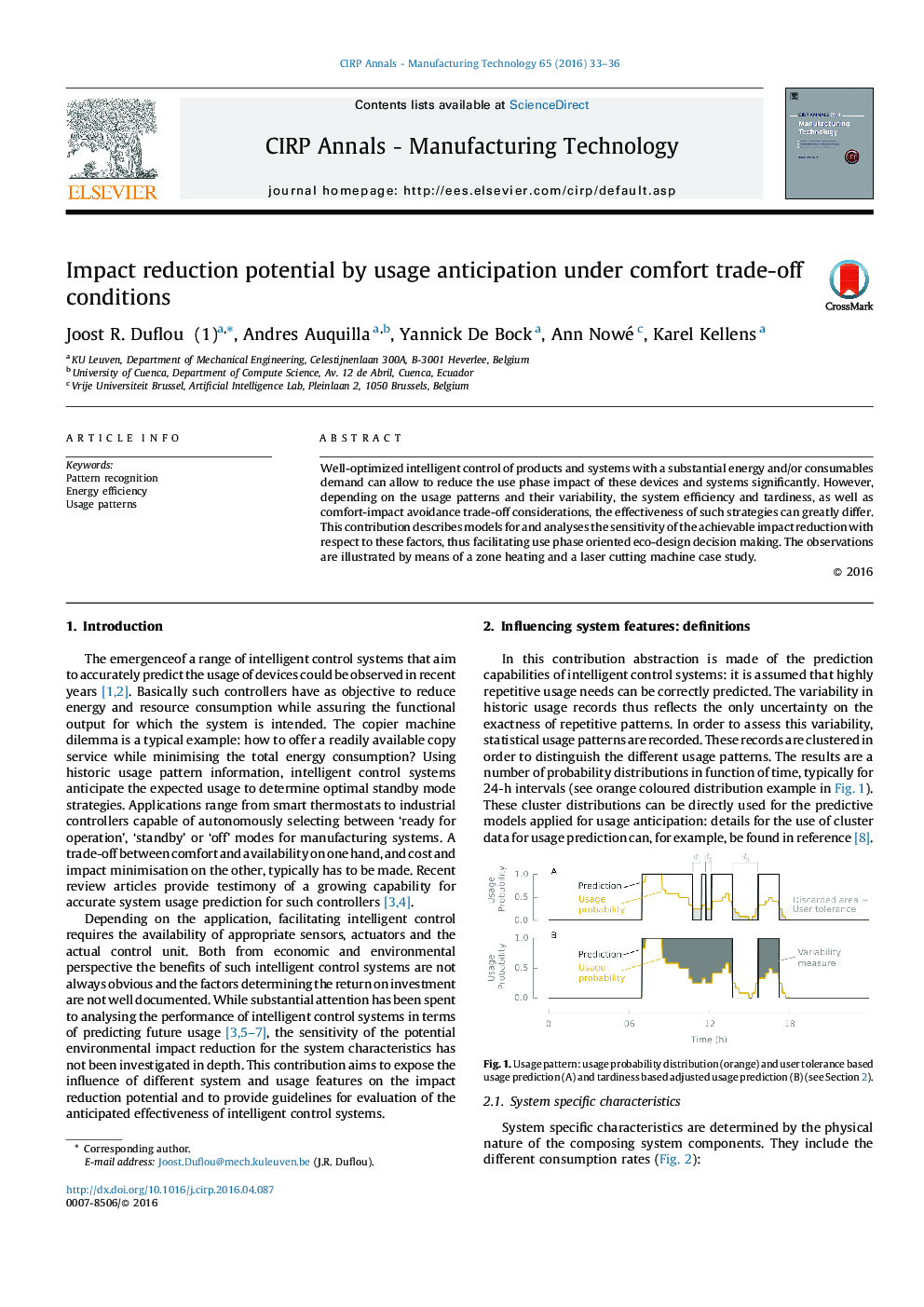 Impact reduction potential by usage anticipation under comfort trade-off conditions