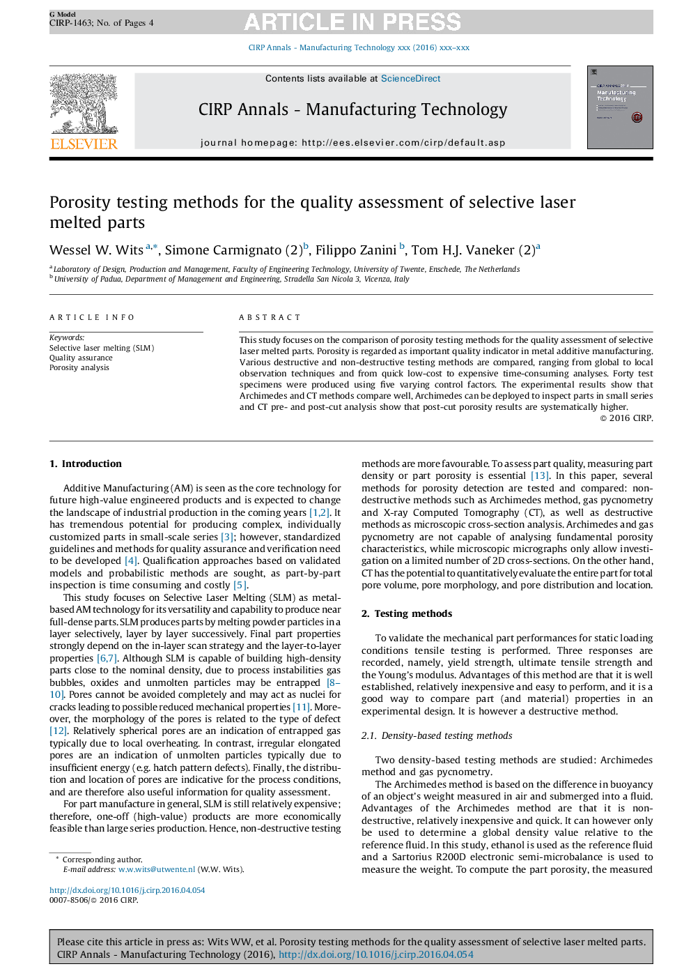 Porosity testing methods for the quality assessment of selective laser melted parts