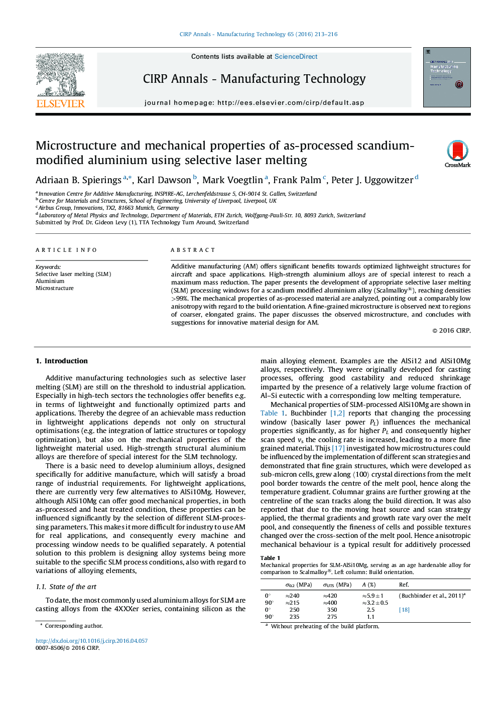 Microstructure and mechanical properties of as-processed scandium-modified aluminium using selective laser melting