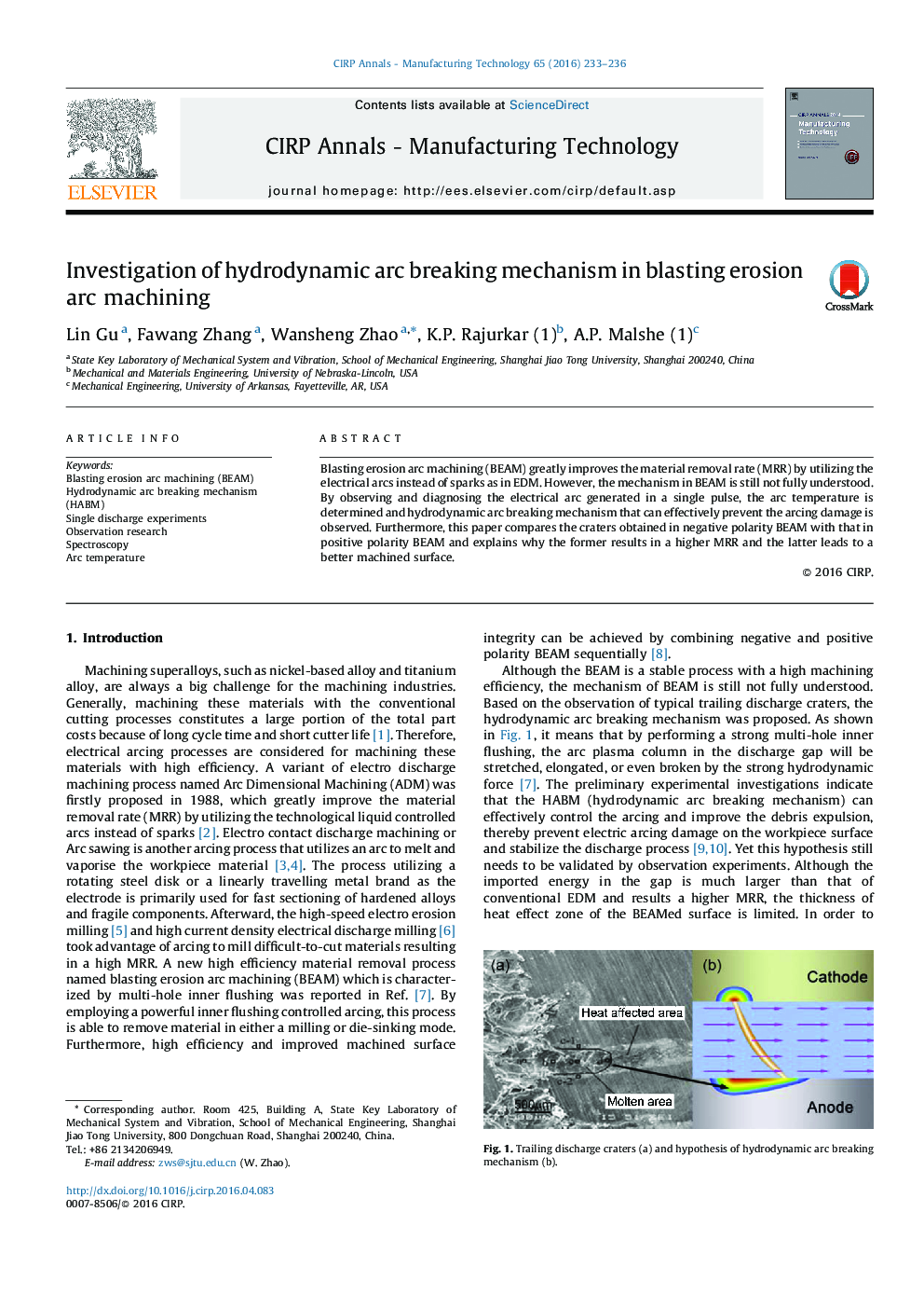 Investigation of hydrodynamic arc breaking mechanism in blasting erosion arc machining