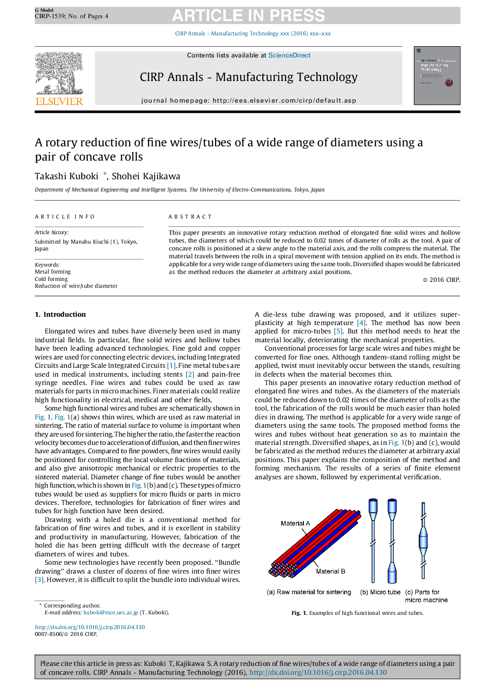 A rotary reduction of fine wires/tubes of a wide range of diameters using a pair of concave rolls