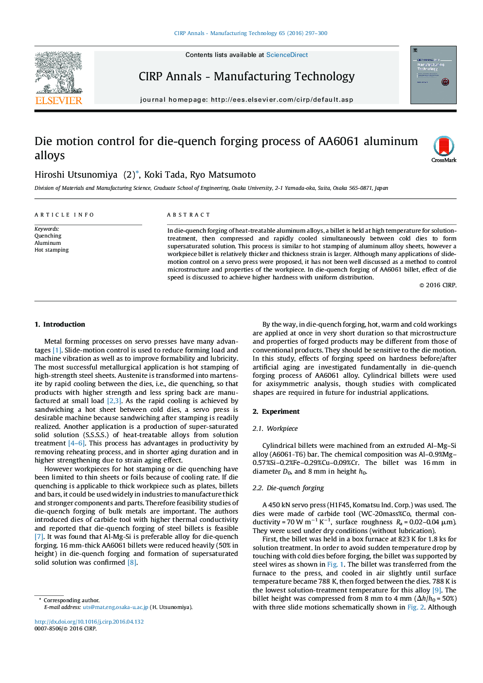 Die motion control for die-quench forging process of AA6061 aluminum alloys