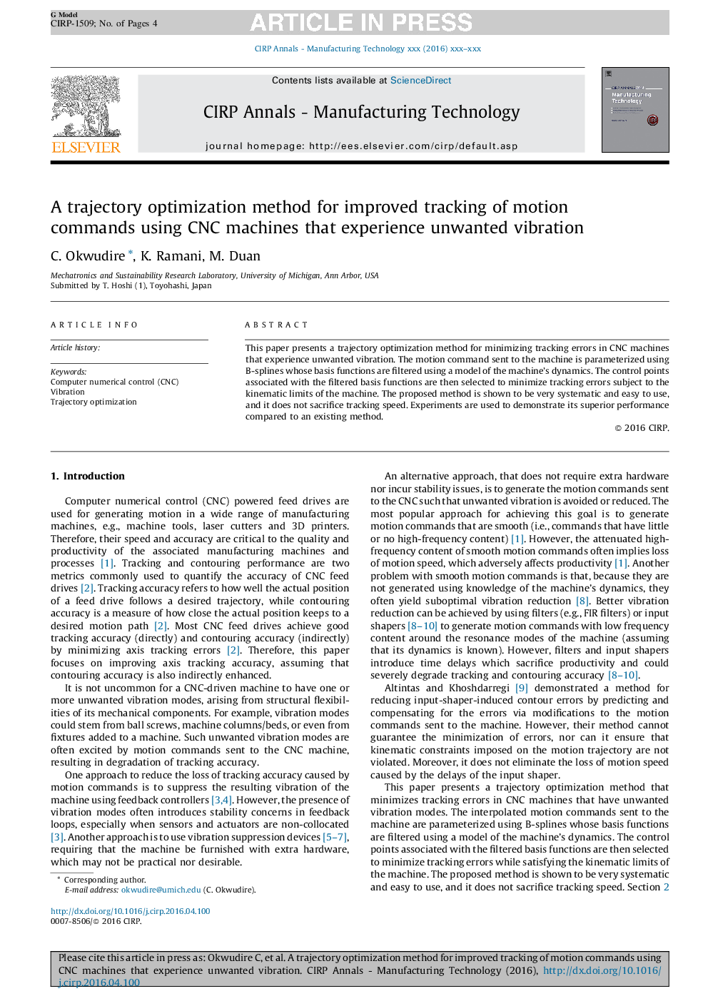 A trajectory optimization method for improved tracking of motion commands using CNC machines that experience unwanted vibration