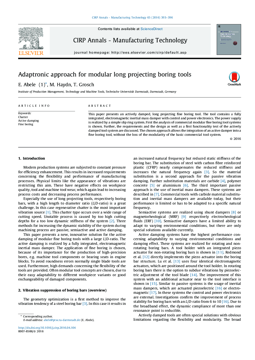 Adaptronic approach for modular long projecting boring tools