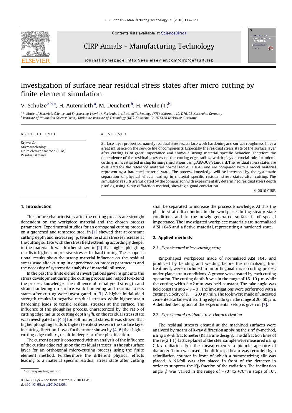 Investigation of surface near residual stress states after micro-cutting by finite element simulation