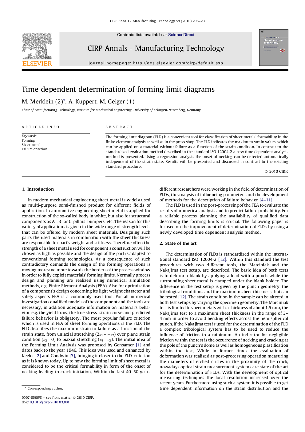 Time dependent determination of forming limit diagrams