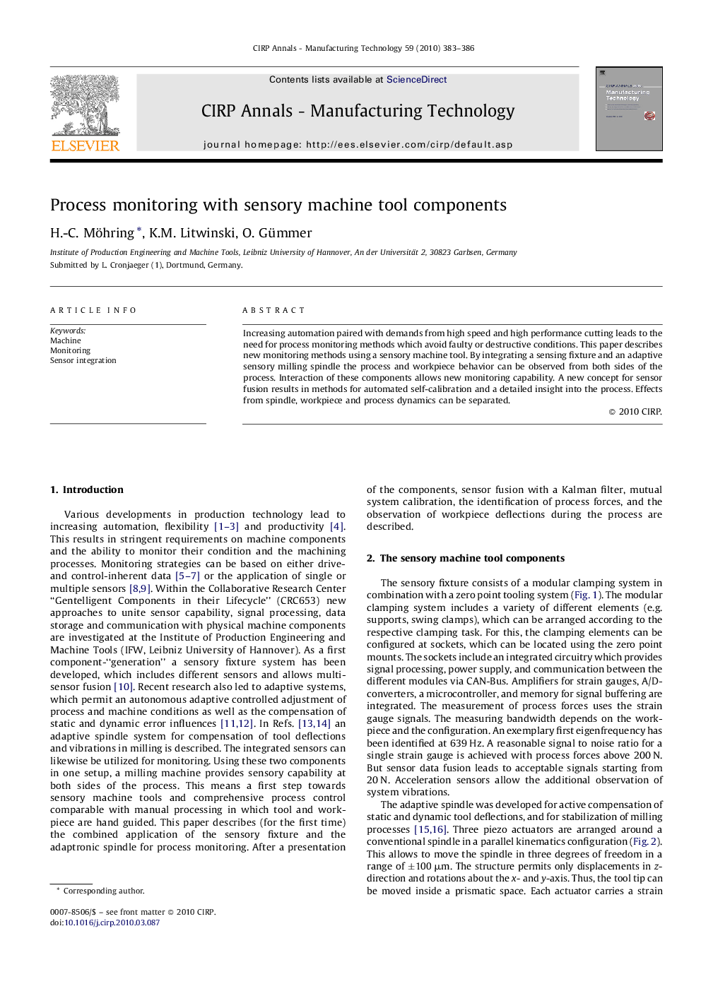 Process monitoring with sensory machine tool components