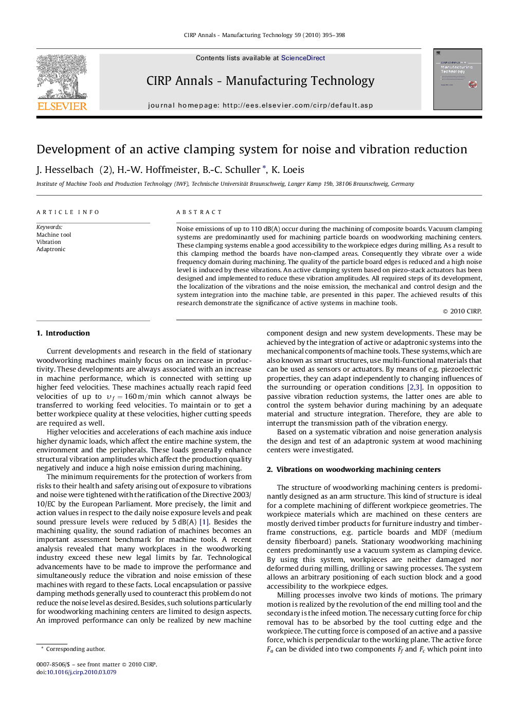 Development of an active clamping system for noise and vibration reduction