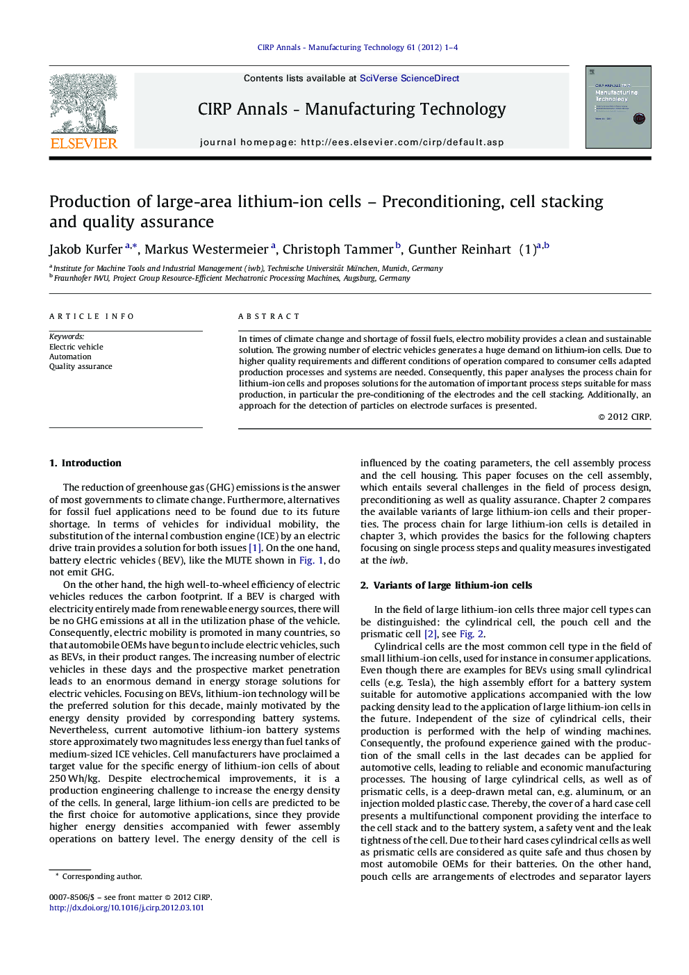 Production of large-area lithium-ion cells - Preconditioning, cell stacking and quality assurance