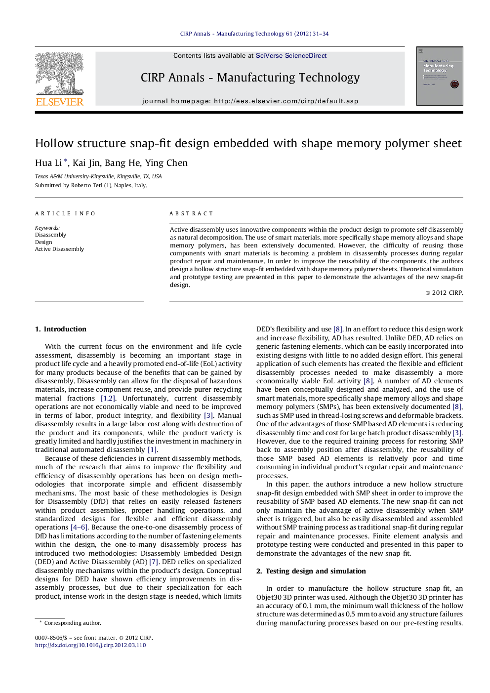 Hollow structure snap-fit design embedded with shape memory polymer sheet