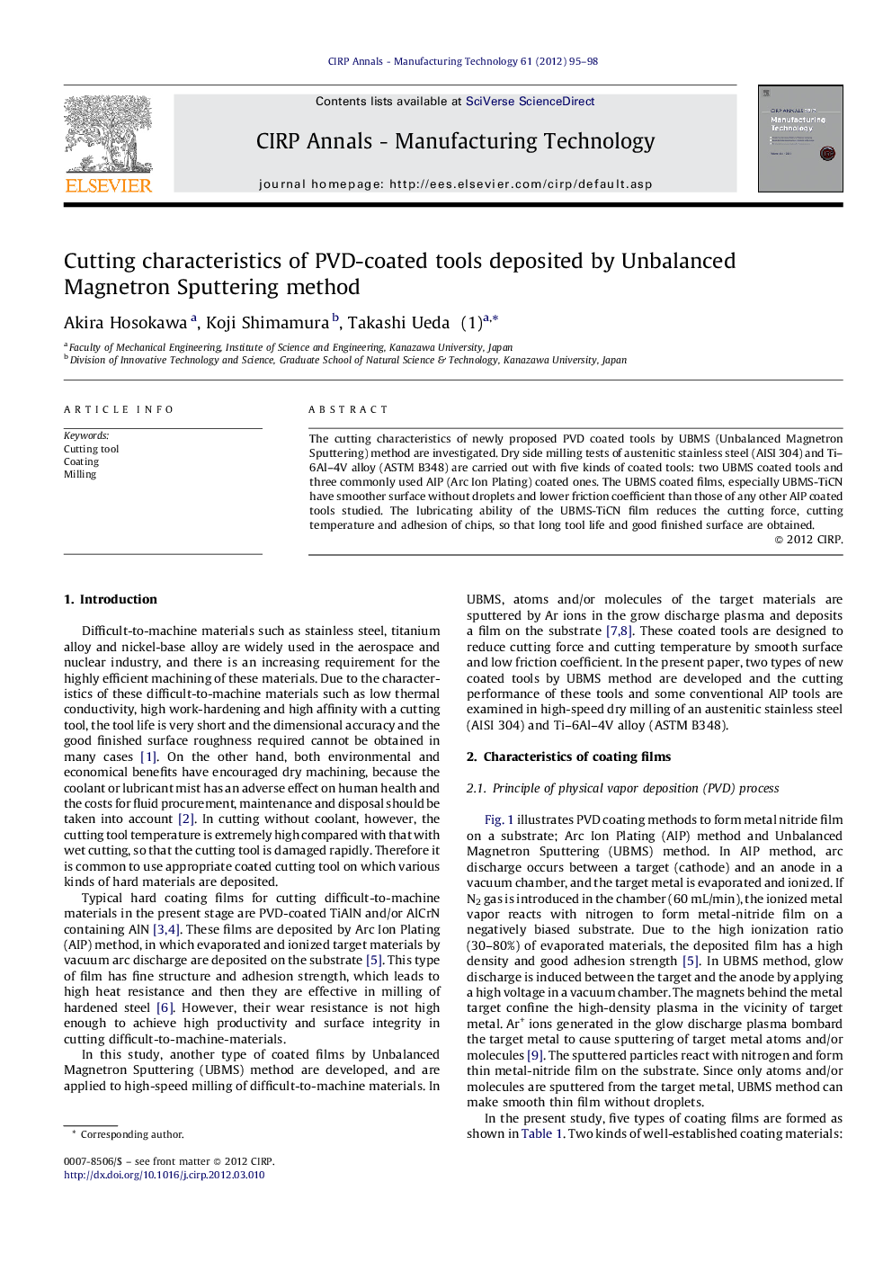 Cutting characteristics of PVD-coated tools deposited by Unbalanced Magnetron Sputtering method