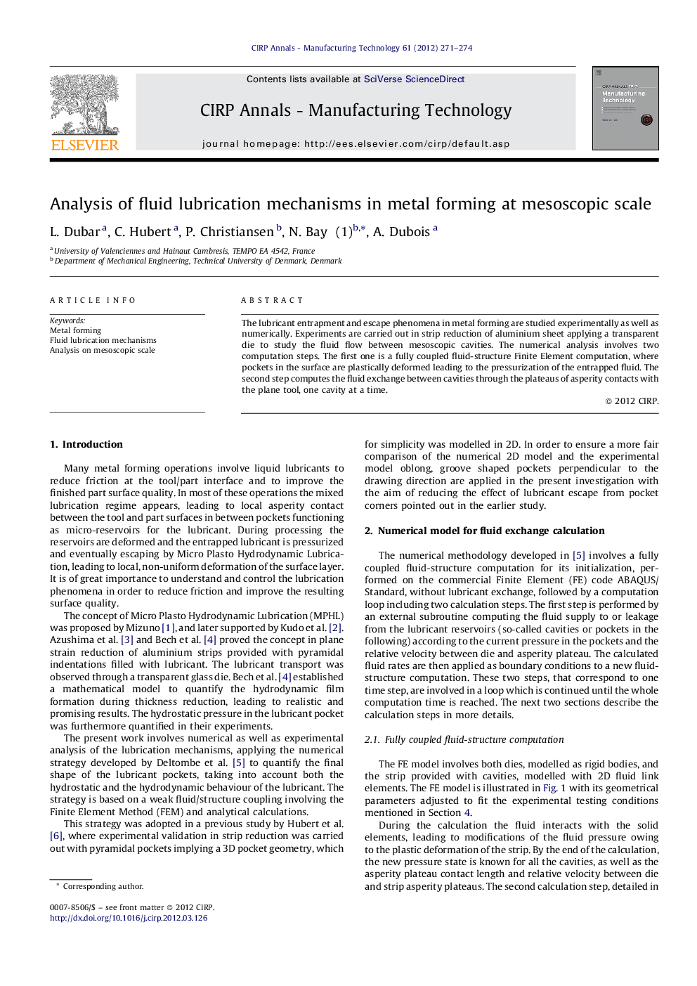 Analysis of fluid lubrication mechanisms in metal forming at mesoscopic scale