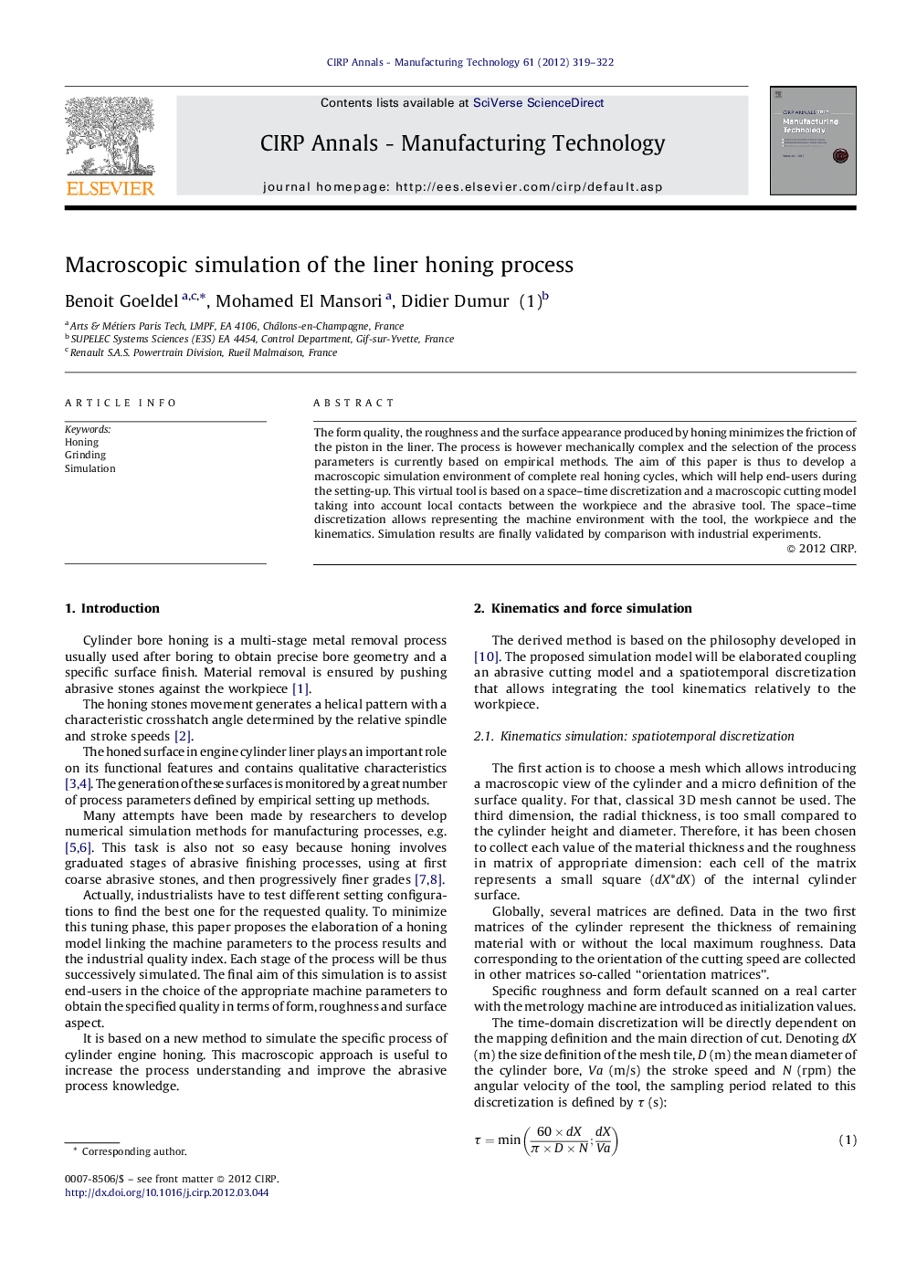 Macroscopic simulation of the liner honing process