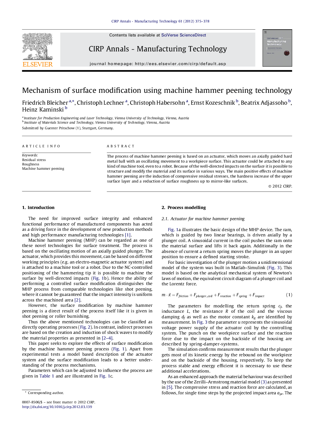 Mechanism of surface modification using machine hammer peening technology