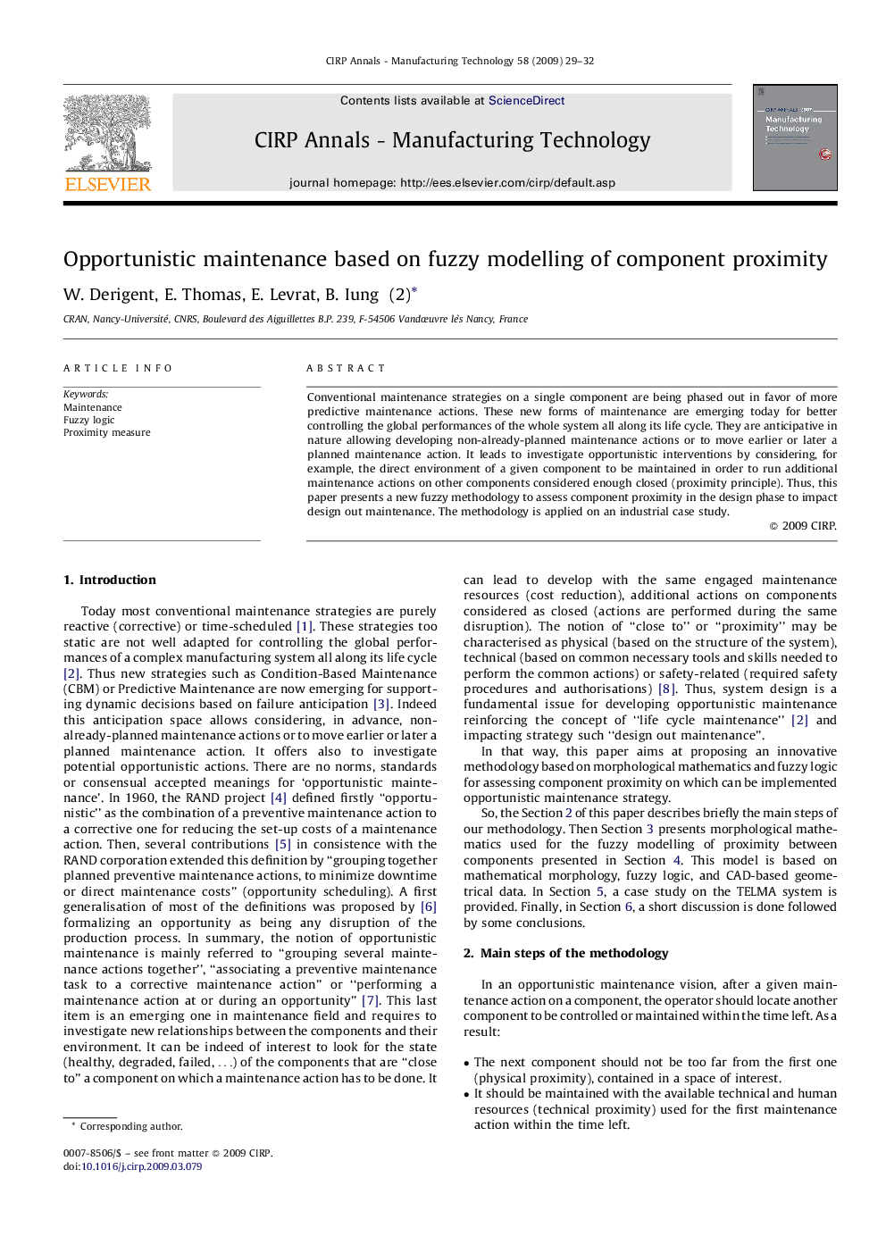 Opportunistic maintenance based on fuzzy modelling of component proximity