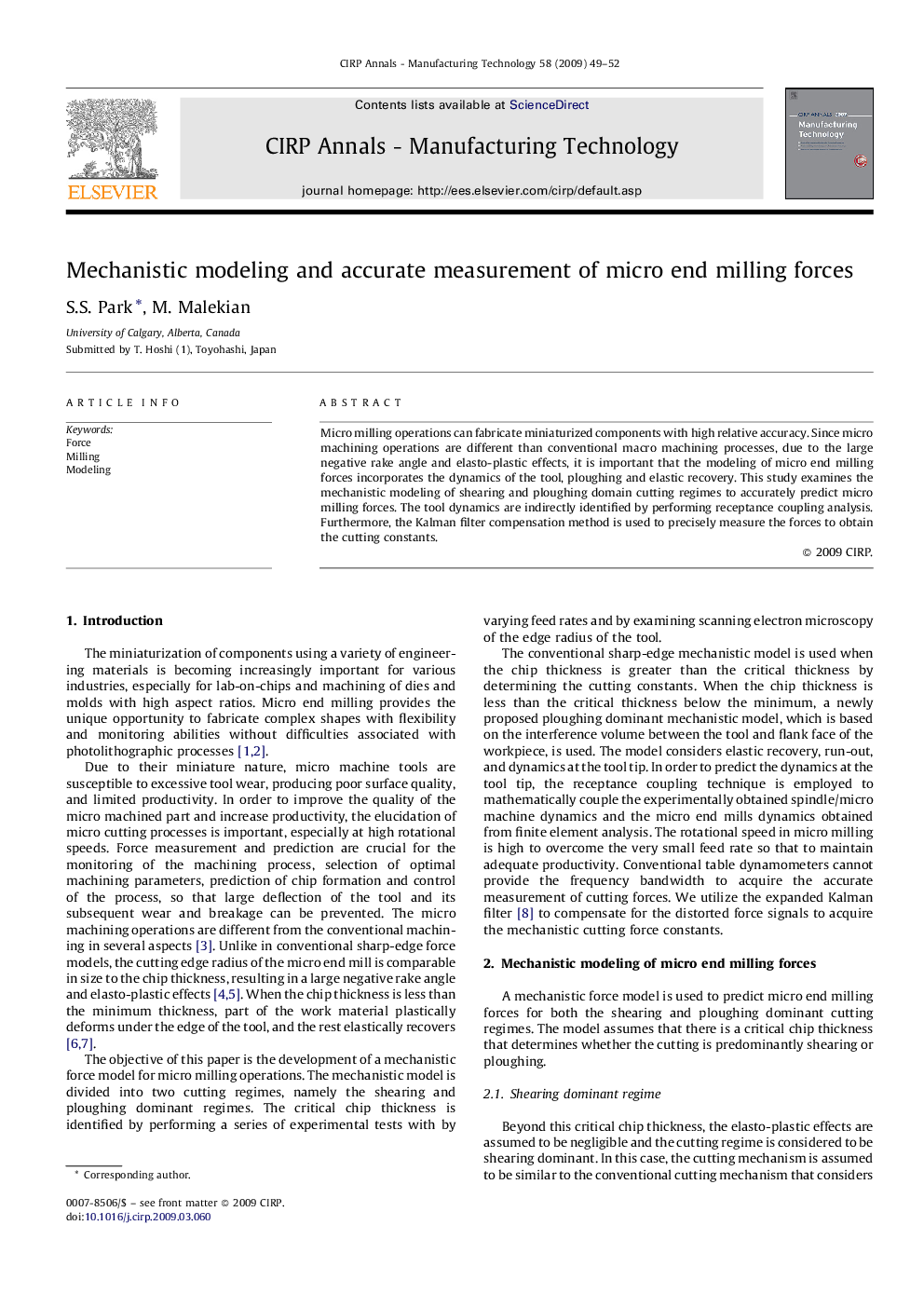 Mechanistic modeling and accurate measurement of micro end milling forces